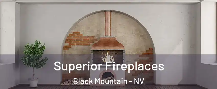 Superior Fireplaces Black Mountain - NV
