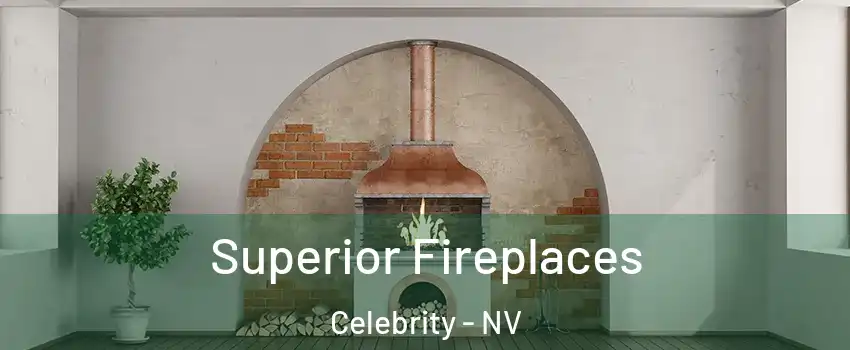 Superior Fireplaces Celebrity - NV