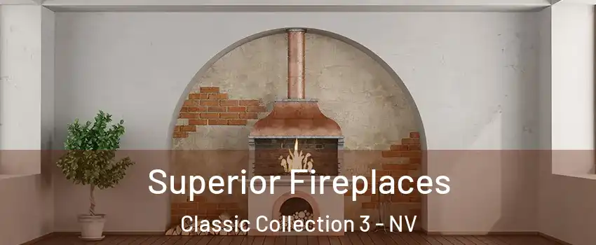 Superior Fireplaces Classic Collection 3 - NV