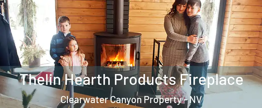 Thelin Hearth Products Fireplace Clearwater Canyon Property - NV