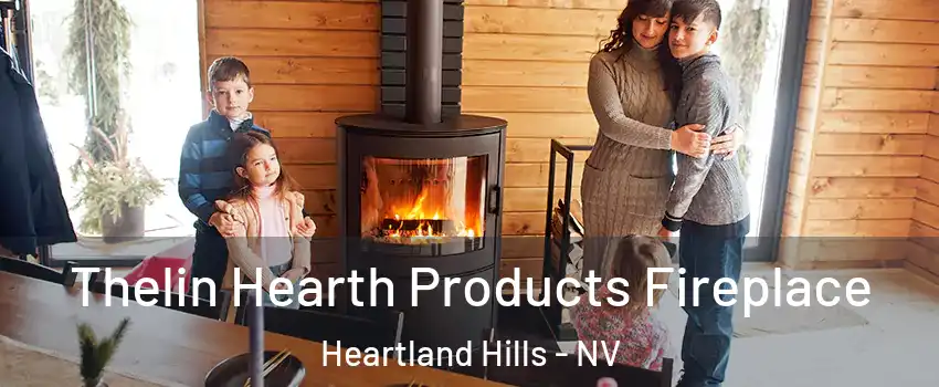 Thelin Hearth Products Fireplace Heartland Hills - NV
