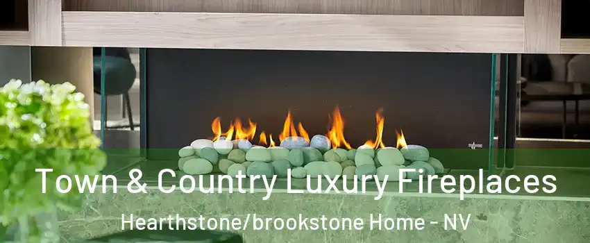 Town & Country Luxury Fireplaces Hearthstone/brookstone Home - NV