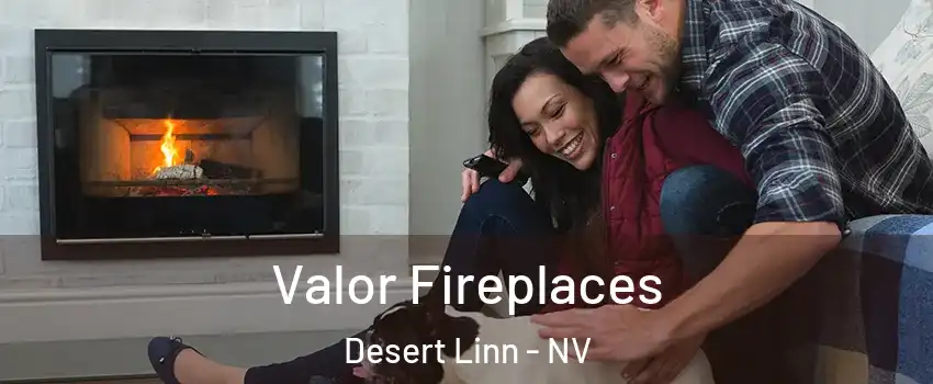 Valor Fireplaces Desert Linn - NV