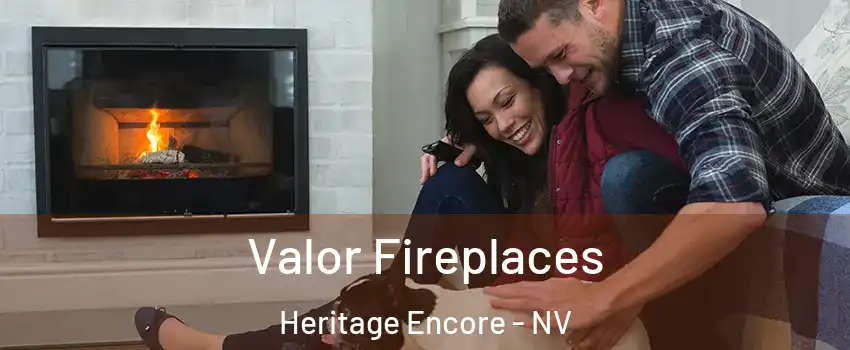 Valor Fireplaces Heritage Encore - NV
