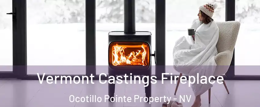 Vermont Castings Fireplace Ocotillo Pointe Property - NV