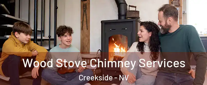 Wood Stove Chimney Services Creekside - NV