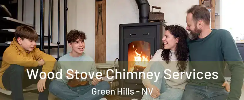 Wood Stove Chimney Services Green Hills - NV