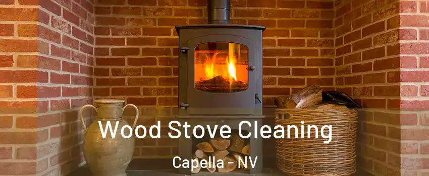 Wood Stove Cleaning Capella - NV