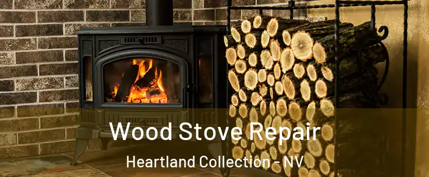 Wood Stove Repair Heartland Collection - NV